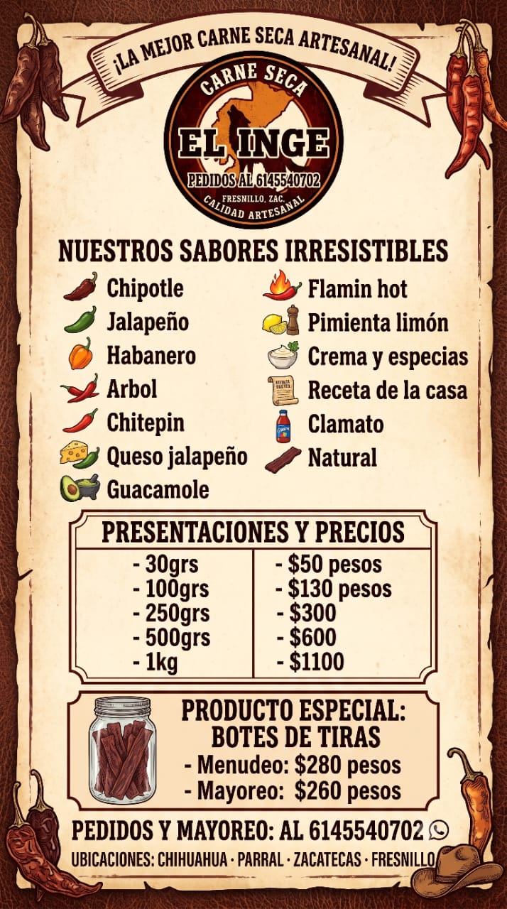 Menú El Inge: sabores y precios — chipotle, jalapeño, habanero, árbol, chiltepín, queso jalapeño, guacamole, flamin hot, pimienta limón, crema y especias, receta de la casa, clamato y natural